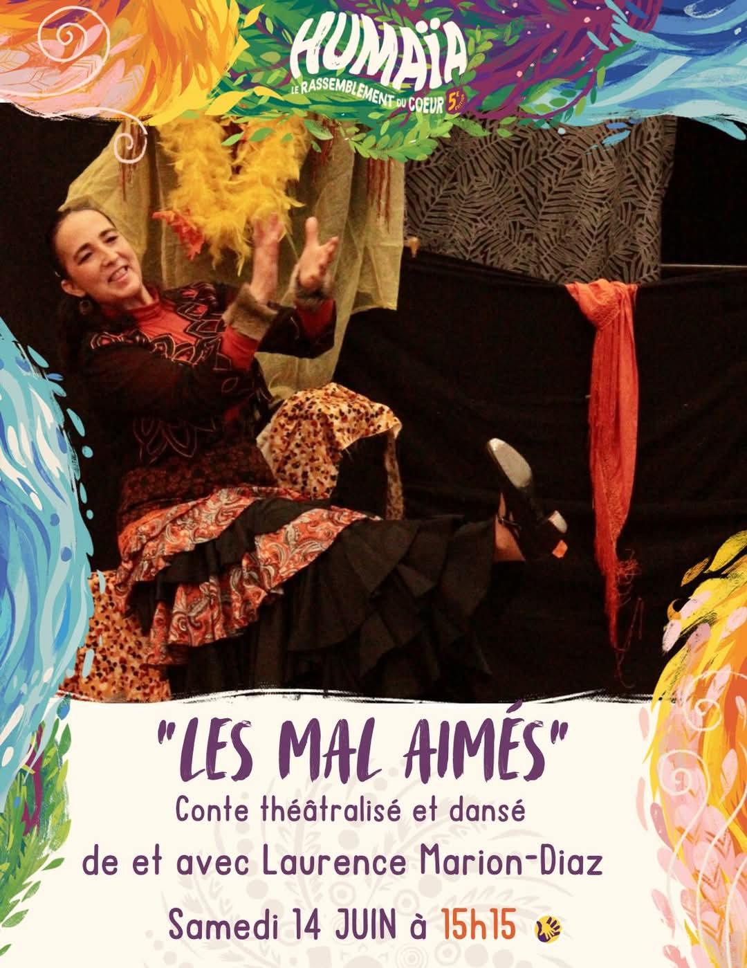 Les mal aimes festival humaia